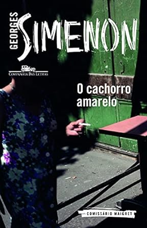 O cachorro amarelo Georges Simenon